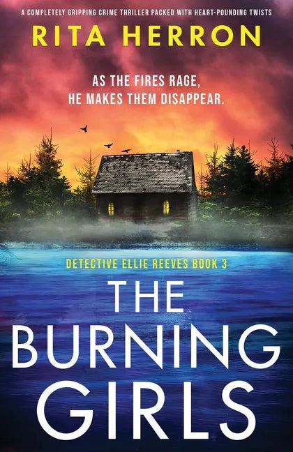 The Burning Girls: A completely gripping crime thriller packed with heart-pounding twists - Paperback