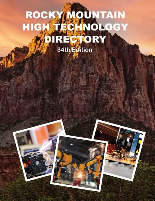 Rocky Mountain High Technology Directory, 34th Ed. - Paperback