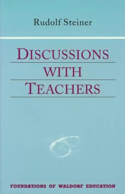 Discussions with Teachers: (Cw 295) Volume 3 - Paperback