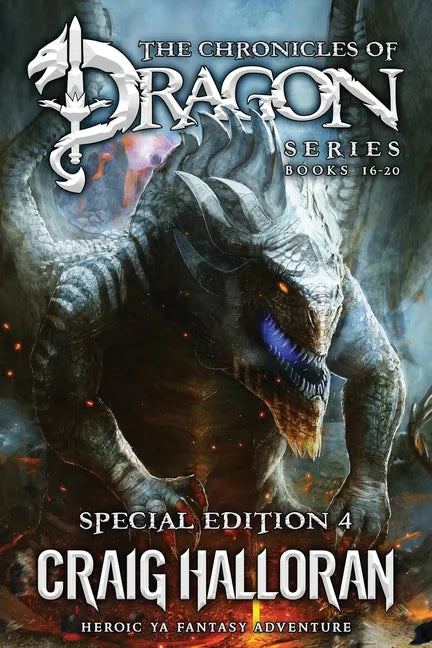 The Chronicles of Dragon Series: Special Edition #4 (Books 16-20): Heroic YA Fantasy Adventure - Paperback