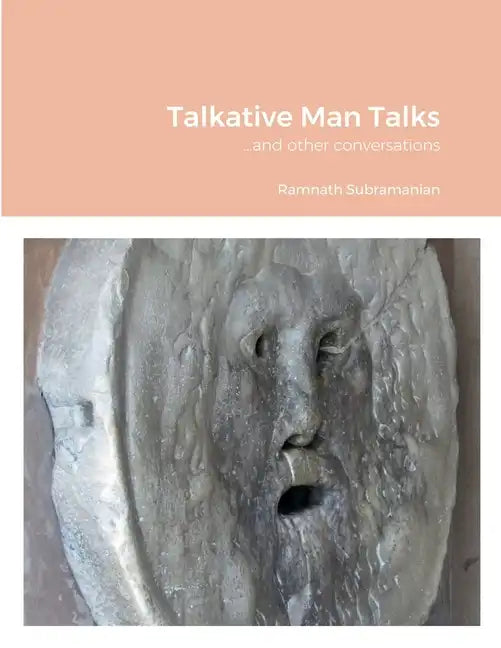 Talkative Man Talks: ...and other conversations - Paperback
