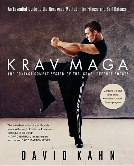 Krav Maga: An Essential Guide to the Renowned Method--For Fitness and Self-Defense - Paperback