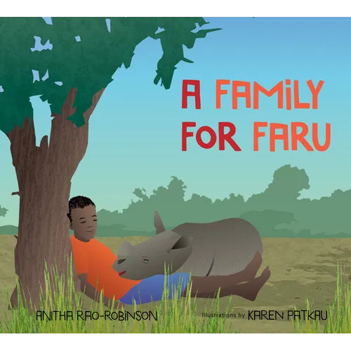 A Family for Faru - Hardcover