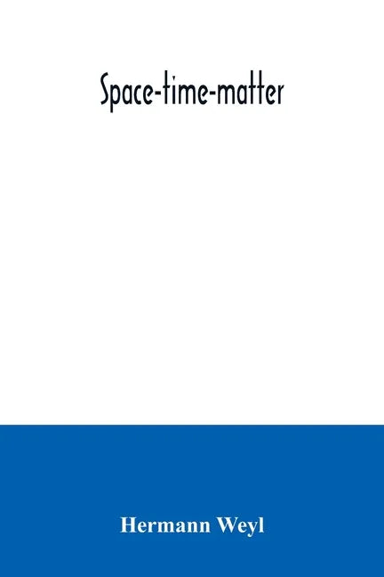 Space-time-matter - Paperback