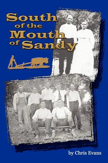 South of the Mouth of Sandy - Paperback
