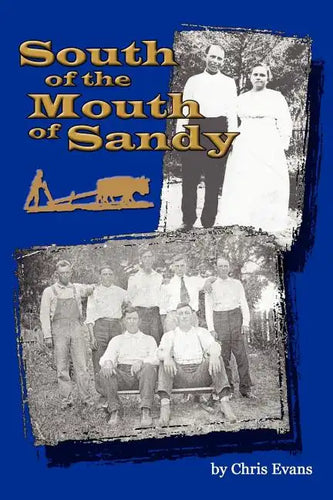 South of the Mouth of Sandy - Paperback