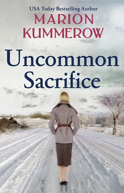 Uncommon Sacrifice: An epic, heartbreaking and gripping World War 2 novel - Paperback