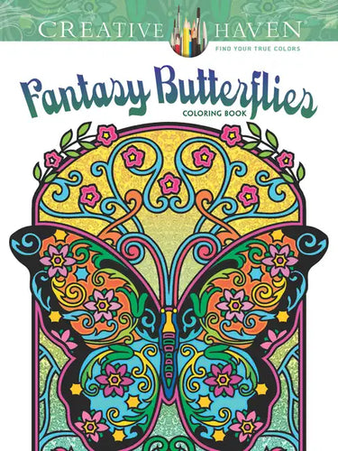 Creative Haven Fantasy Butterflies Coloring Book - Paperback