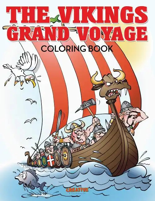 The Vikings Grand Voyage Coloring Book - Paperback