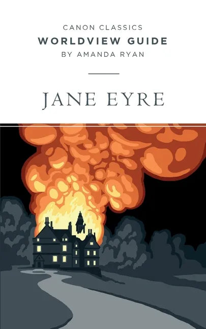 Worldview Guide for Jane Eyre - Paperback