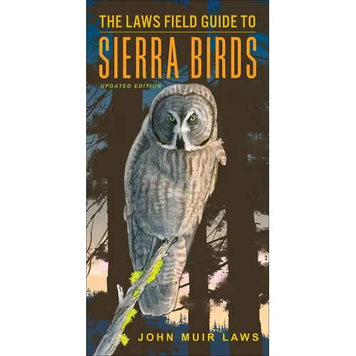The Laws Field Guide to Sierra Birds - Paperback