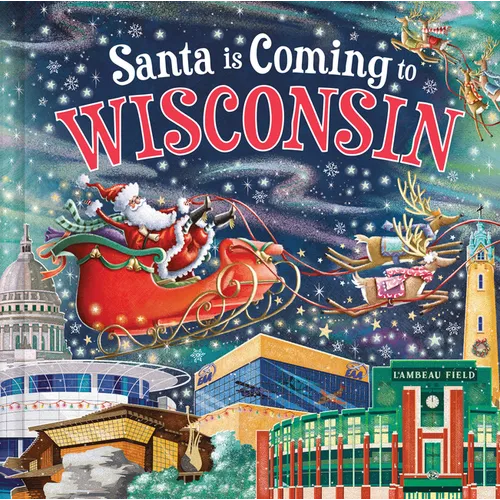 Santa Is Coming to Wisconsin - Hardcover