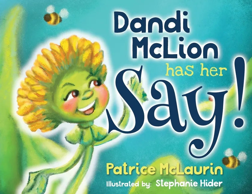 Dandi McLion Has Her Say - Paperback