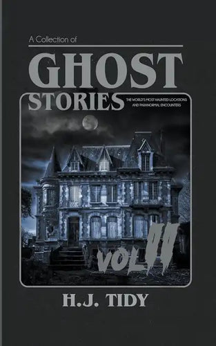 Ghost Stories Vol II - Paperback