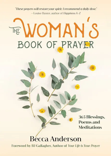 The Woman's Book of Prayer: 365 Blessings, Poems and Meditations (Christian Gift for Women) - Paperback