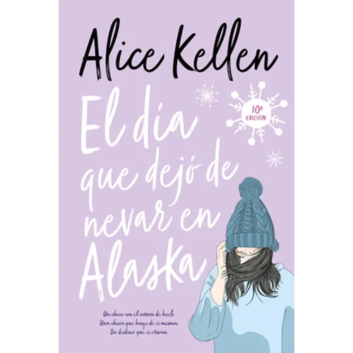 Dia Que Dejo de Nevar En Alaska, El -V3 - Paperback