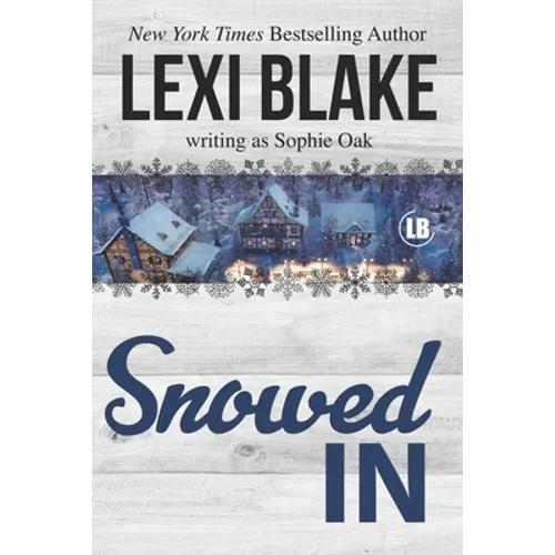 Snowed In - Paperback