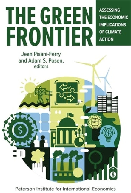 The Green Frontier: Assessing the Economic Implications of Climate Action - Paperback