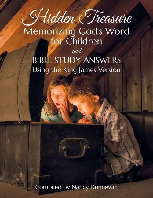 Hidden Treasure for Children: Memorizing God's Word for Children and Bible Study Answers - Paperback