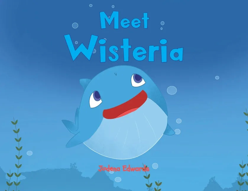 Meet Wisteria - Paperback