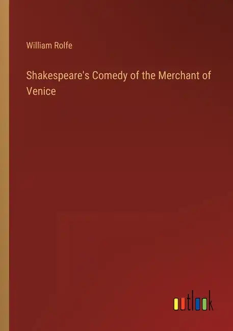 Shakespeare's Comedy of the Merchant of Venice - Paperback