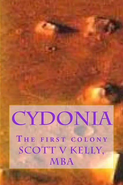 Cydonia: The first colony - Paperback