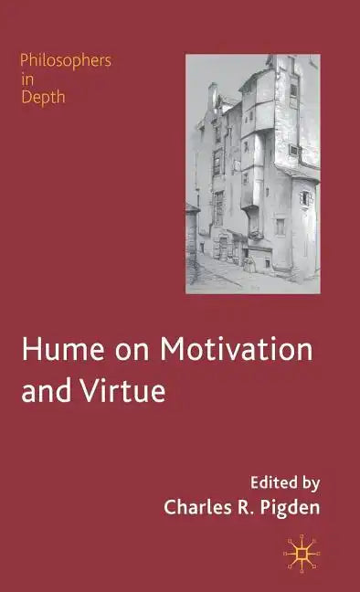 Hume on Motivation and Virtue - Hardcover