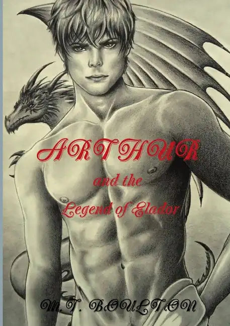 Arthur and the Legend of Elador - Paperback