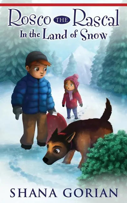 Rosco the Rascal In the Land of Snow - Paperback