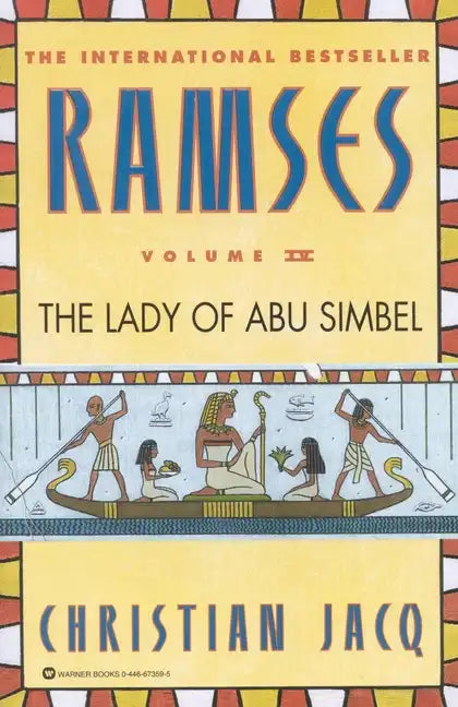 Ramses: The Lady of Abu Simbel - Volume IV - Paperback