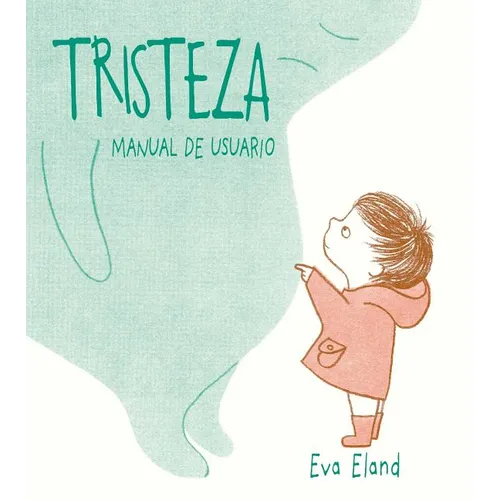 Tristeza. Manual de Usuario - Hardcover