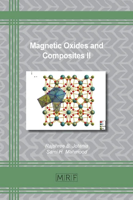 Magnetic Oxides and Composites II - Paperback