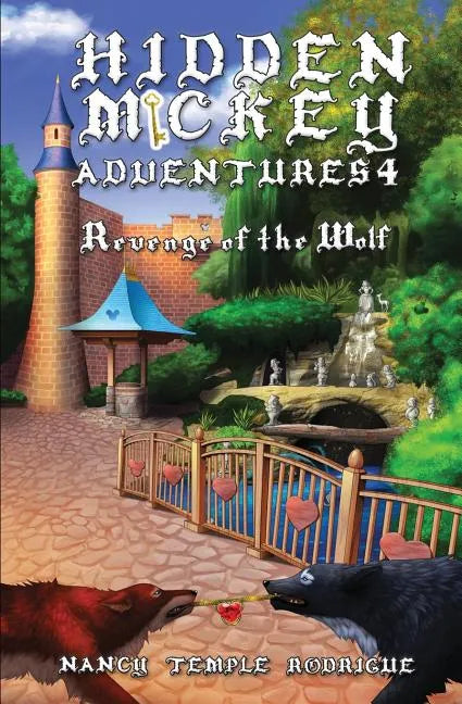 Hidden Mickey Adventures 4: Revenge of the Wolf - Paperback