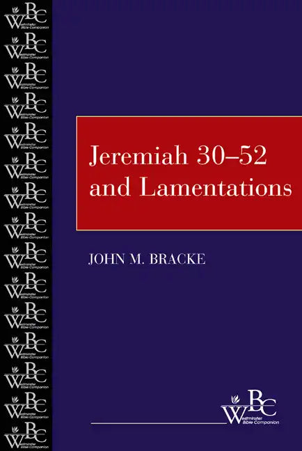 Jeremiah 30-52 and Lamentations - Paperback