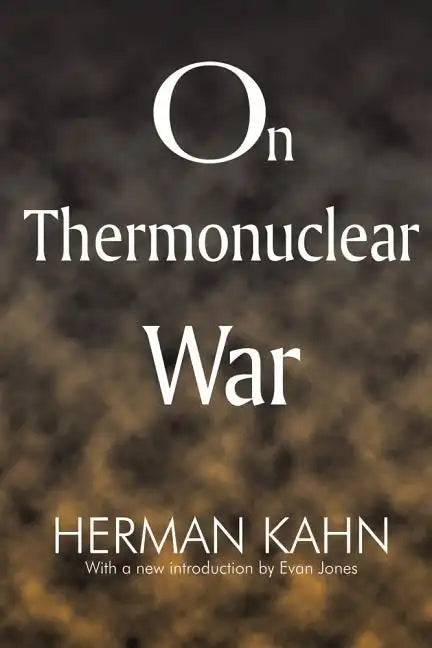 On Thermonuclear War - Paperback