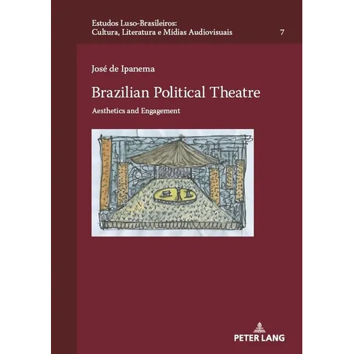 Brazilian Political Theatre: Aesthetics and Engagement - Hardcover