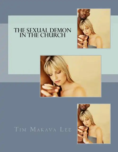 The Sexual Demon in the Church - Paperback