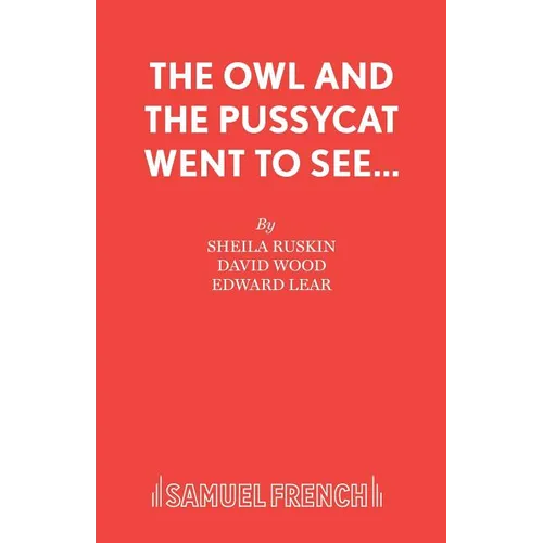 The Owl and the Pussycat Went to See... - Paperback