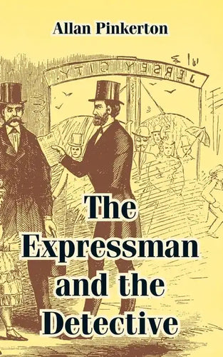 The Expressman and the Detective - Paperback