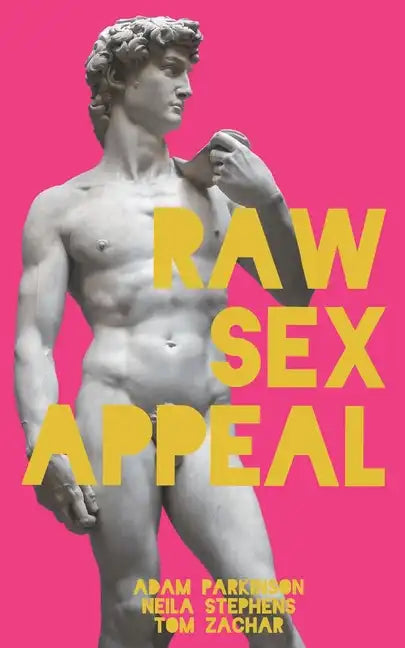Raw Sex Appeal - Paperback