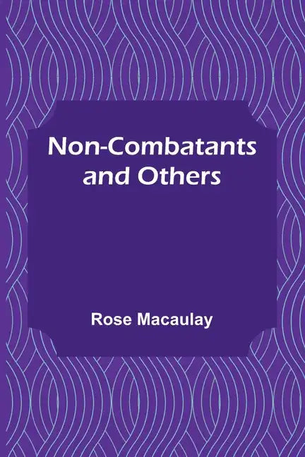 Non-combatants and Others - Paperback