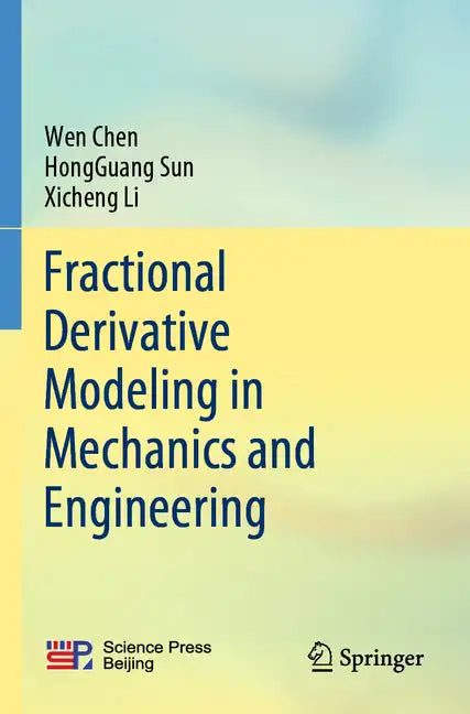 Fractional Derivative Modeling in Mechanics and Engineering - Paperback
