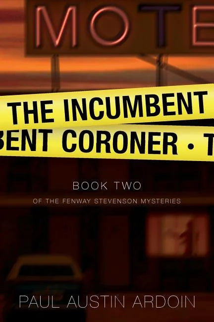 The Incumbent Coroner - Paperback