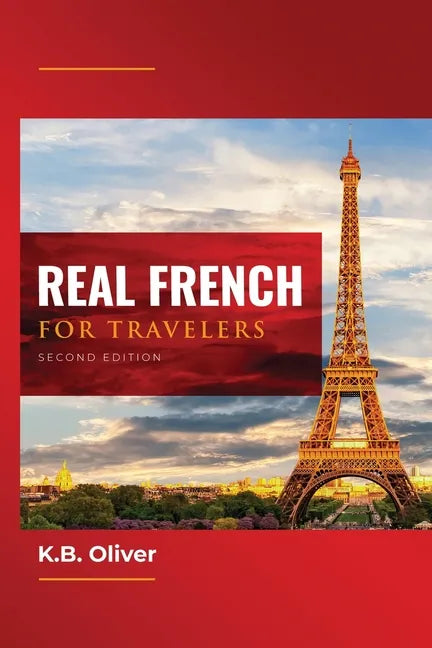 Real French for Travelers - Paperback