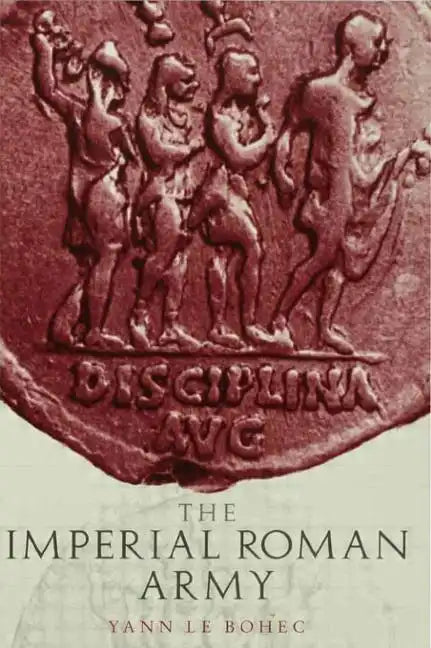 Imperial Roman Army - Paperback