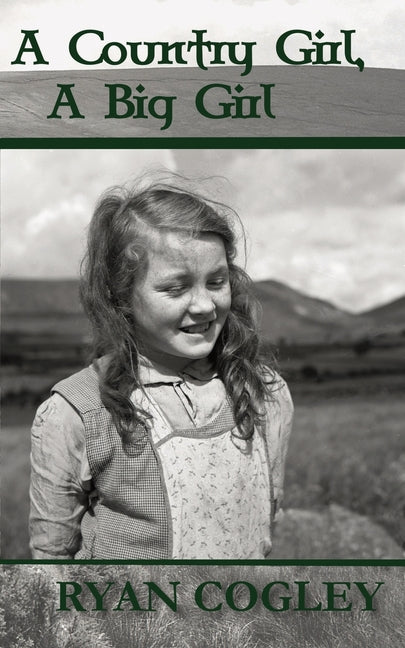 A Country Girl, A Big Girl - Paperback