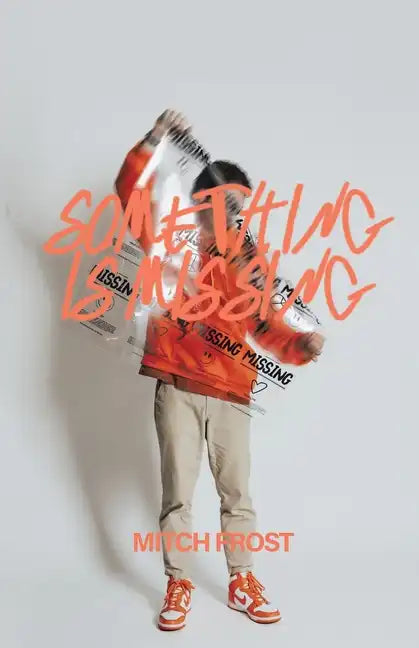 Something Is Missing - Paperback