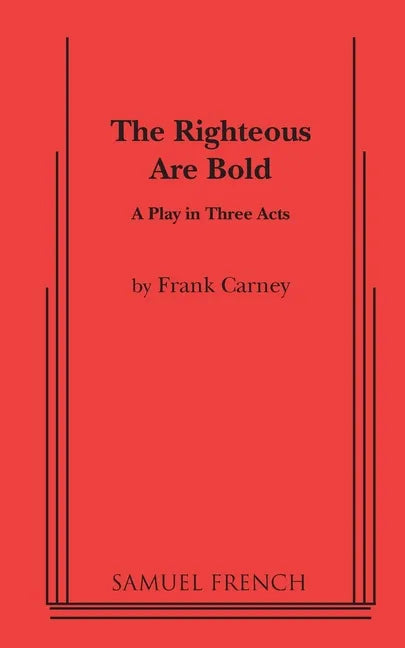 The Righteous Are Bold - Paperback