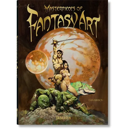 Masterpieces of Fantasy Art. 40th Ed. - Hardcover