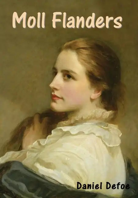 Moll Flanders - Hardcover